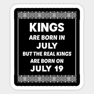 Birthday King White July 19 19th Sticker